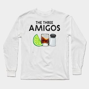 The Three Amigos Long Sleeve T-Shirt